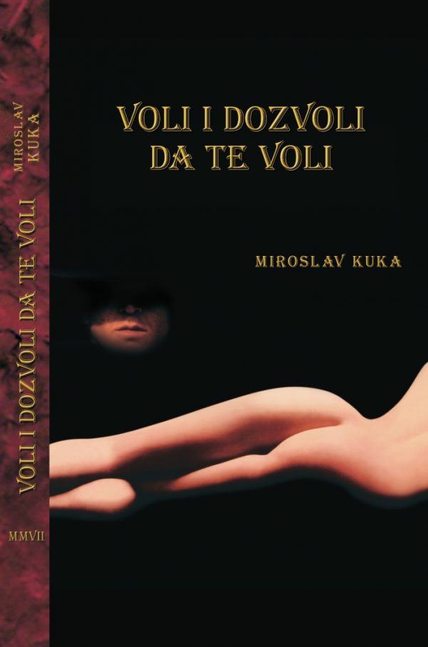 Voli i dozvoli da te voli